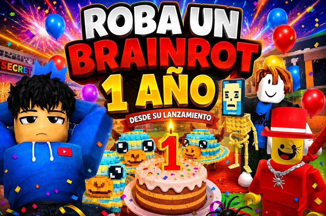 Admin Abuse de aniversario en Roba un Brainrot